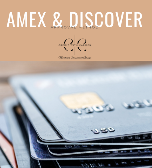 Amex & Discover Approval Method